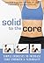 Solid to the Core: Simple Exercises to Increase Core Strength and Flexibility