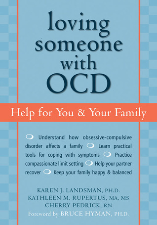 Loving Someone with OCD: Help for You and Your Family (Paperback)