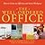 The Well-Ordered Office: How to Create an Efficient and Serene Workspace