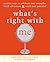 What's Right with Me: Positive Ways to Celebrate Your Strengths, Build Self-Esteem, and Reach Your Potential