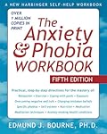 The Anxiety and Phobia Workbook 
