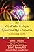 The Mitral Valve Prolapse Syndrome/Dysautonomia Survival Guide by Cheryl Durante