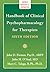 Handbook of Clinical Psychopharmacology for Therapists by John D. Preston Handbook of Clinical Psychopharmacology for Therapists by John D. Preston