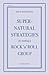 Supernatural Strategies for...
