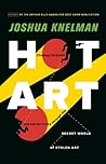 Hot Art by Josh Knelman