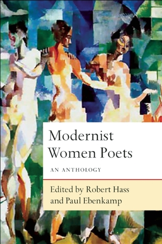 Modernist Women Poets: An Anthology (Hardcover)