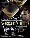 Vodka Distilled: ...