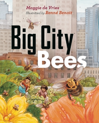 Big City Bees (Hardcover)