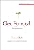 Get Funded! by Naeem Zafar