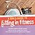 A Girl's Guide to Fitting in Fitness by Erin Whitehead A Girl's Guide to Fitting in Fitness by Erin Whitehead