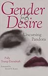 Gender and Desire: Uncursing Pandora (Volume 6) (Carolyn and Ernest Fay Series in Analytical Psychology)