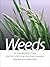 Weeds of the Midwestern United States and Central Canada by Charles T. Bryson