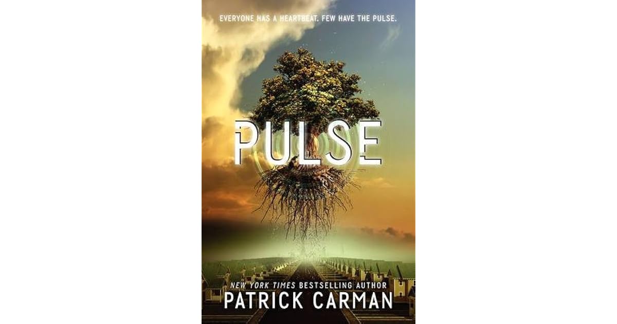 Pulse (Pulse, 1) by Patrick Carman