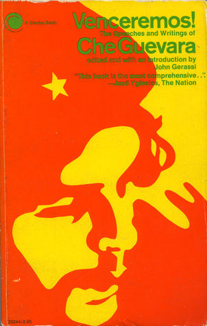 Venceremos! The Speeches and Writings of Che Guevera