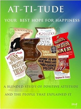 Capa do Livro Attitude - Your Best hope for Happiness (A look at the men who founded the Positive Attitude Movement)