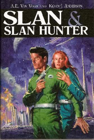 Slan & Slan Hunter (Slan, #1-2)