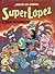 Superlópez - El origen de S...