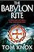 The Babylon Rite