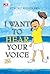 I Want to Hear Your Voice by Etsuko Kishikawa