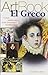 El Greco: l'eroe malinconico di un'avventura mediterranea