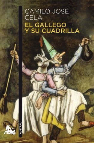 El gallego y su cuadrilla (Paperback)