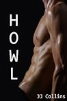 Howl by J.J. Collins