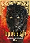 Tygrova stezka by Colleen Houck