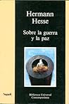 Sobre la guerra y la paz Sobre la guerra y la paz