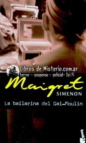 Portada de La bailarina del Gai-Moulin, de Georges Simenon