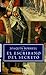 El escribano del secreto