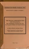 The Reagan Administration and Nicaragua: How Washington Constructs its Case for Counterrevolution in Central America