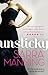 Unsticky by Sarra Manning Unsticky by Sarra Manning