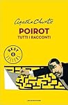 Poirot. Tutti i racconti by Agatha Christie