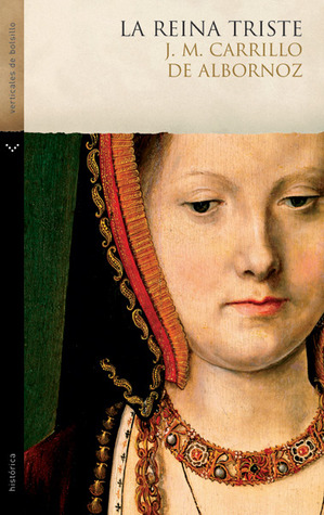 La Reina Triste (Paperback)