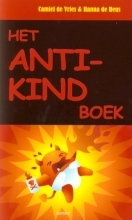 Het Anti-kindboek (Paperback)