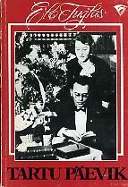 Tartu päevik: 1928-1941 (Unknown Binding)