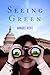 Seeing Green