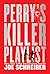 Perry's Killer Playlist (Pe...