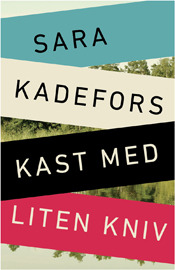 Kast med liten kniv (Hardcover)