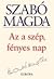 Az a szép fényes nap