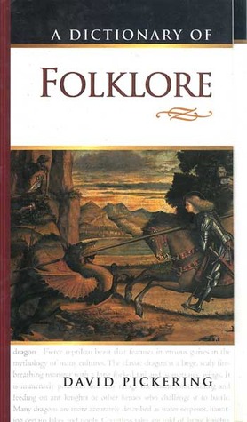 A Dictionary of Folklore (Hardcover)