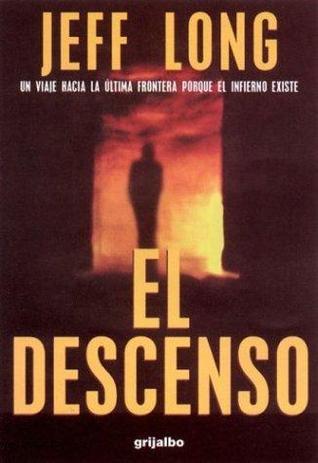 Portada de El descenso, de Jeff Long