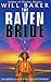 The Raven Bride by Will Baker