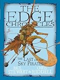 The Edge Chronicles 7: The Last of the Sky Pirates: First Book of Rook