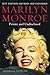 Marilyn Monroe: Private and...