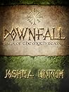 Downfall by Joshua Unruh