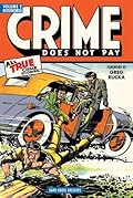 Crime Does Not Pay Archives, Vol. 2