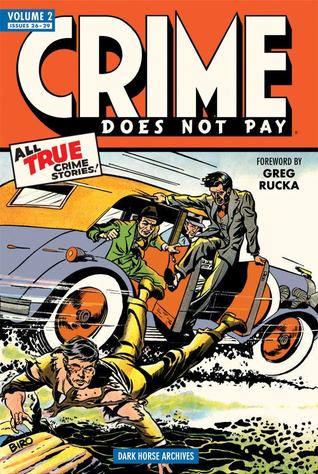 Crime Does Not Pay Archives, Vol. 2 (Hardcover)