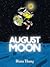 August Moon