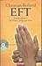EFT. Klopfakupressur für Körper, Seele und Geist. (Mit DVD)
